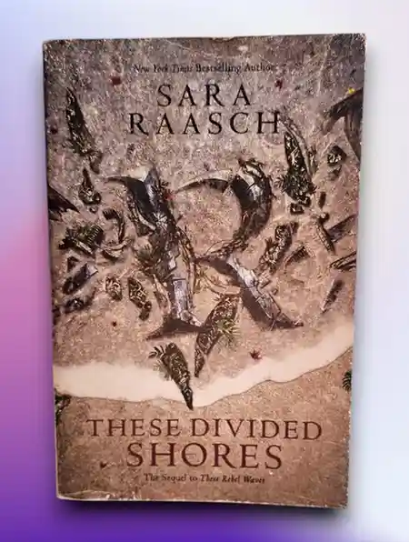 These Divided Shores These Rebel Waves, 2